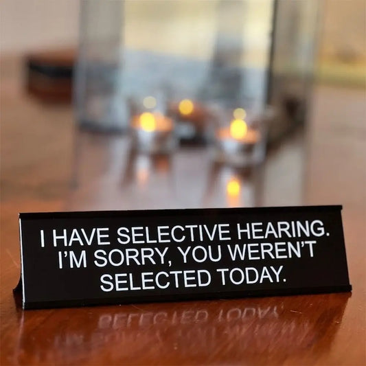 Sarcastic Office Desk Signs