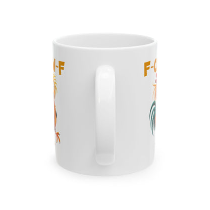 F-CAW-F Mug