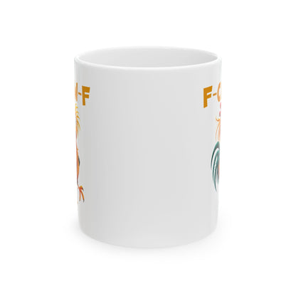 F-CAW-F Mug