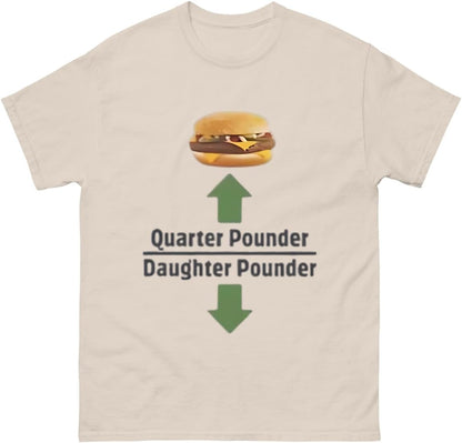 Quarter Pounder Daughter Pounder Tee