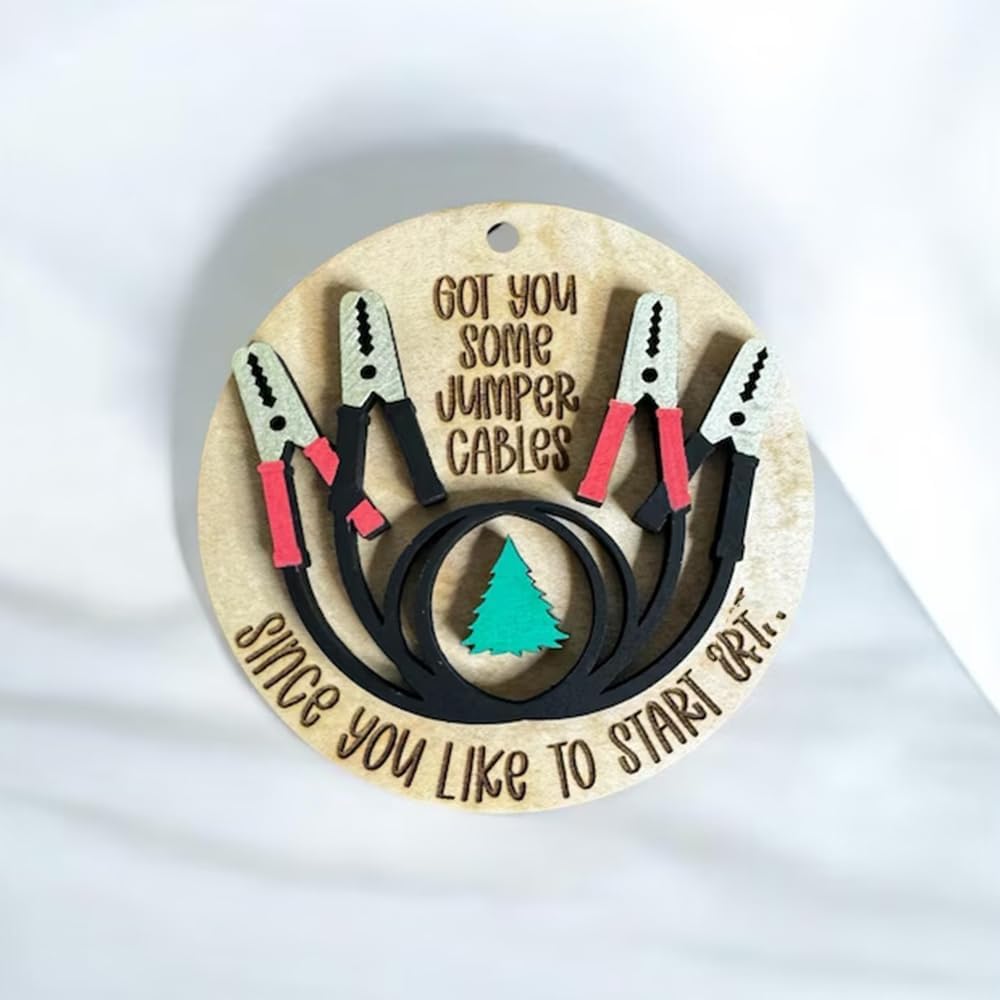 Got You Some Jumper Cables Christmas Ornament
