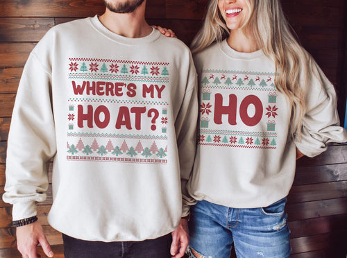 Where's My Ho At Couples Sweatshirt Set