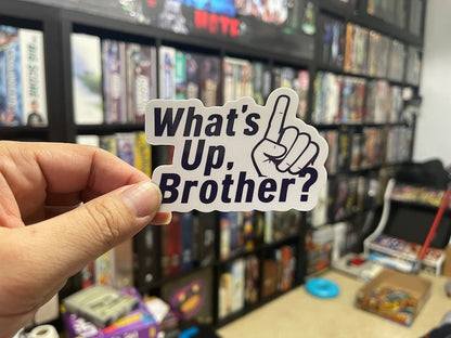 What's Up Brother Stickers (3 pack)