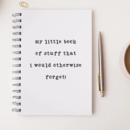 Funny Forgetful Notebook