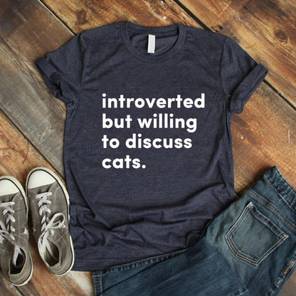 Introverted But Willing To Discuss Cats / Plants T-Shirt